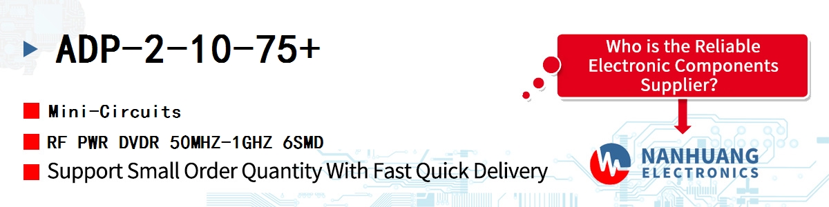 ADP-2-10-75+ Mini-Circuits RF PWR DVDR 50MHZ-1GHZ 6SMD