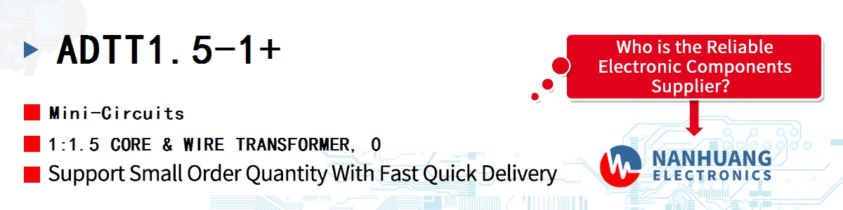 ADTT1.5-1+ Mini-Circuits 1:1.5 CORE & WIRE TRANSFORMER, 0