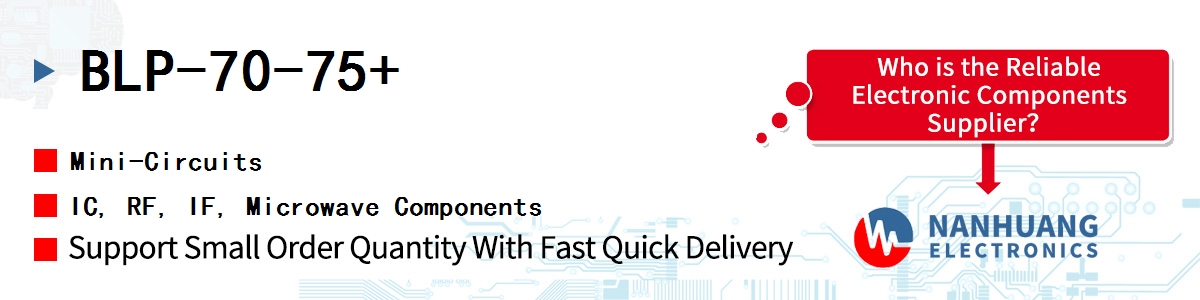 BLP-70-75+ Mini-Circuits IC, RF, IF, Microwave Components