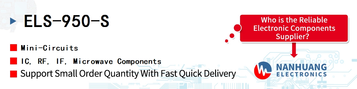 ELS-950-S Mini-Circuits IC, RF, IF, Microwave Components