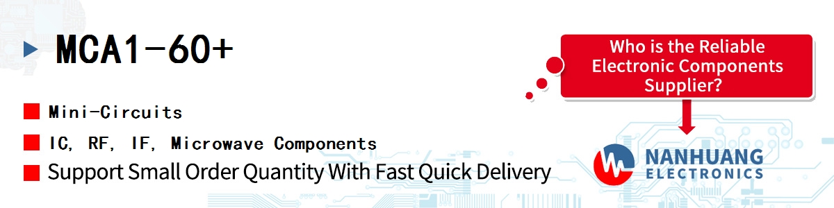 MCA1-60+ Mini-Circuits IC, RF, IF, Microwave Components