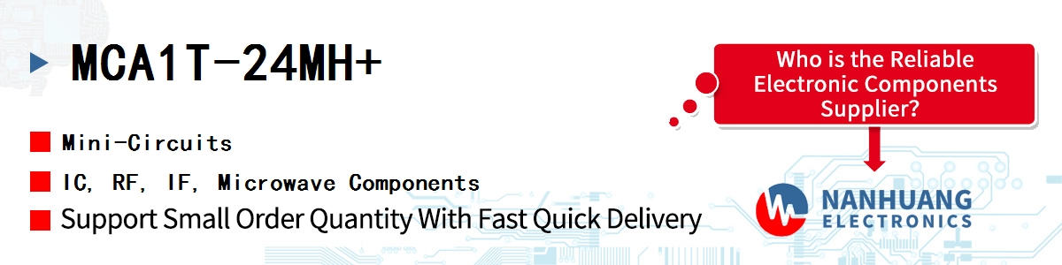MCA1T-24MH+ Mini-Circuits IC, RF, IF, Microwave Components