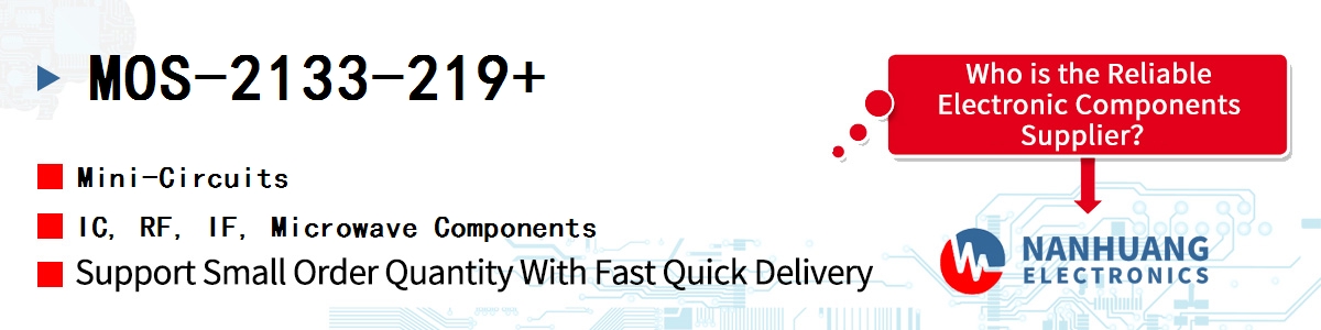 MOS-2133-219+ Mini-Circuits IC, RF, IF, Microwave Components