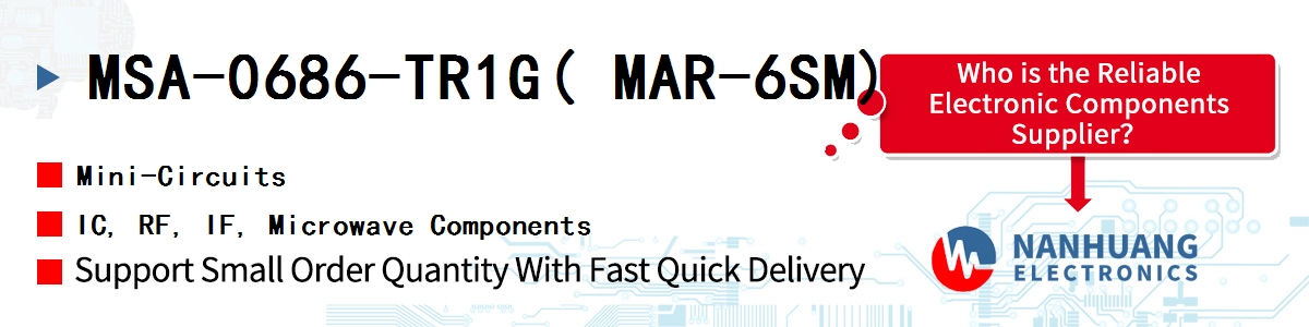 MSA-0686-TR1G( MAR-6SM) Mini-Circuits IC, RF, IF, Microwave Components