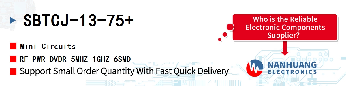 SBTCJ-13-75+ Mini-Circuits RF PWR DVDR 5MHZ-1GHZ 6SMD