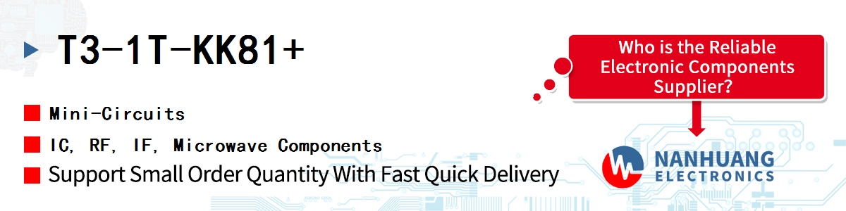 T3-1T-KK81+ Mini-Circuits IC, RF, IF, Microwave Components