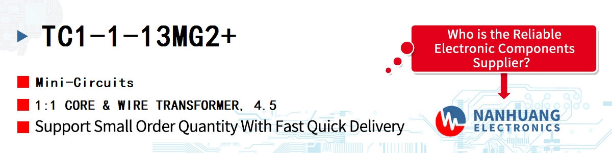 TC1-1-13MG2+ Mini-Circuits 1:1 CORE & WIRE TRANSFORMER, 4.5