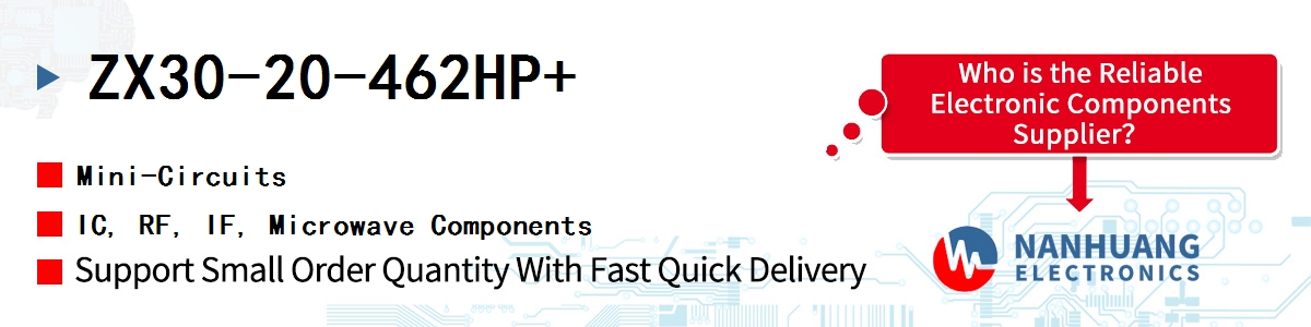 ZX30-20-462HP+ Mini-Circuits IC, RF, IF, Microwave Components